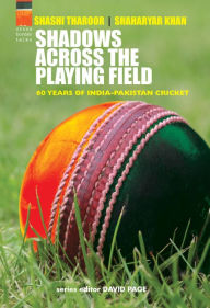 Title: Shadows Across the Playing Field, Author: Shashi Tharoor