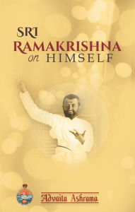 Title: Sri Ramakrishna on Himself, Author: A Compilation