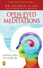 Open-Eyed Meditations