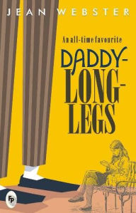 Title: Daddy Long Legs, Author: Jean Webster