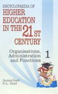 Title: Encyclopaedia of Higher Education in the 21st Century, Author: Aruna Goel