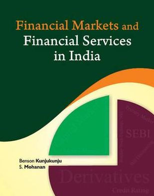 Financial Markets and Financial Services in India