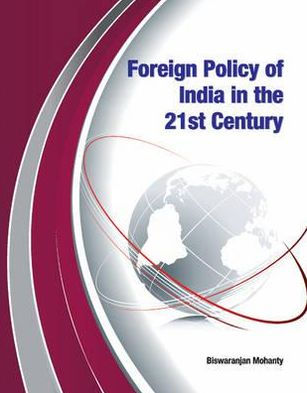 Foreign Policy of India in the 21st Century