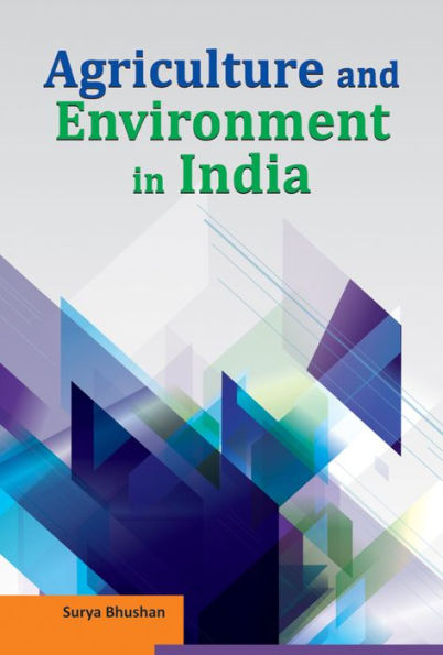 Agriculture and Environment in India