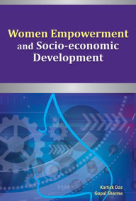 Free pdf ebooks download forum Women Empowerment and Socio-economic Development by Kartick Das