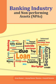 Download e-books amazon Banking Industry and Non-performing Assets (NPAs)