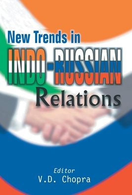 New Trends Indo-Russian Relations