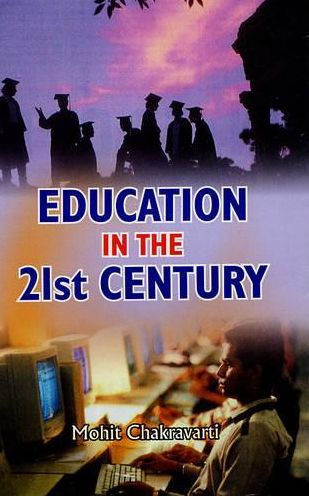 Education in the 21st Century