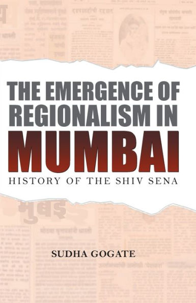 THE EMERGENCE OF REGIONALISM IN MUMBAI