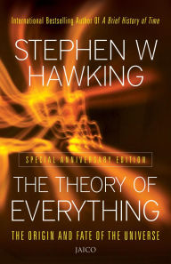 Title: The Theory of Everything: The Origin and Fate of the Universe, Author: Stephen Hawking