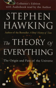 Title: The Theory of Everything: The Origin and Fate of the Universe, Author: Stephen Hawking