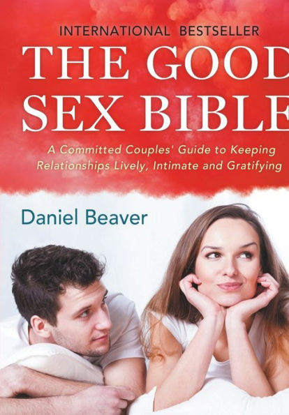 The Good Sex Bible