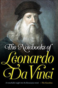 Title: The Notebooks of Leonardo Da Vinci, Author: Leonardo Da Vinci