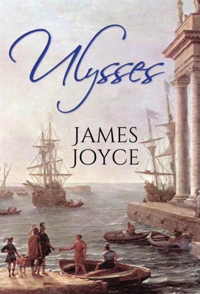 Ulysses by James Joyce