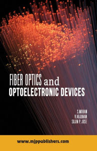 Title: Fiber Optics, Author: V Arjunan
