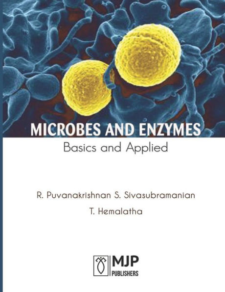 Microbes and Enzymes Basics and Applied