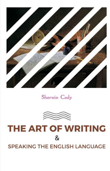 the Art of Writing & Speaking English Language