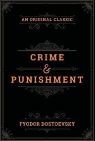 Title: Crime & Punishment, Author: Fyodor Dostoevsky