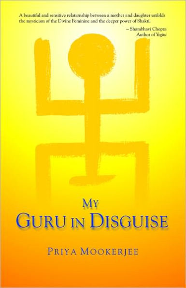 My Guru in Disguise