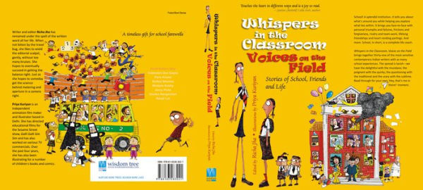 Whispers in the Classroom Voices on the Field: Stories of School, Friends and Life