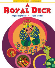 Title: A Royal Deck: Ganjifa Art, Author: Anjali Raghbeer