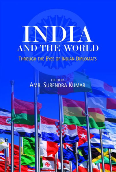 India and the World: Through the Eyes of Indian Diplomats