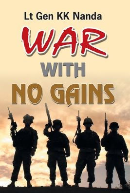 WAR WITH NO GAINS