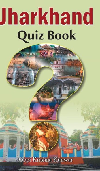 Jharkhand Quiz Book