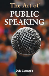 Title: The Art of Public Speaking, Author: Dale Carnegie