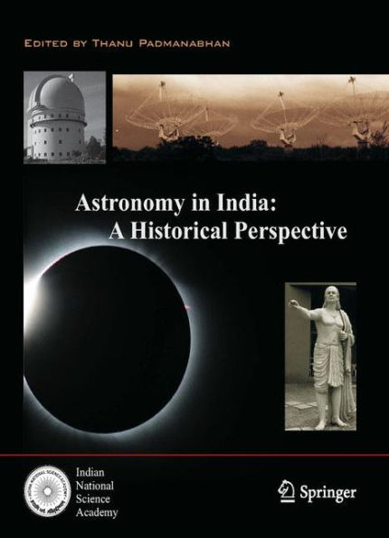 Astronomy in India: A Historical Perspective / Edition 1