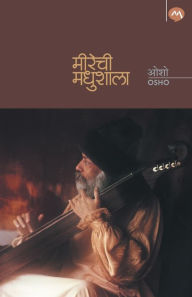 Title: Meerechi Madhushala, Author: Osho