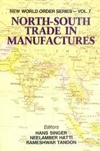 Title: North-South Trade in Manufacturers, Author: Neelamber Hatti