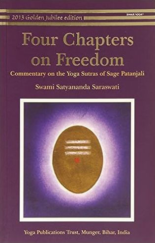 Four Chapters on Freedom: Commentary on the Yoga Sutras of Patanjali