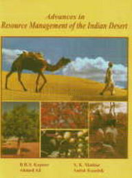 Title: Advances in Resource Management of the Indian Desert, Author: B.B.S. Kapoor
