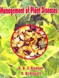 Title: Management of Plant Diseases, Author: B.B.S. Kapoor