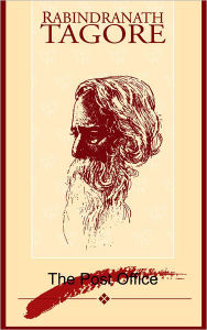 Title: The Post Office, Author: Rabindranath Tagore