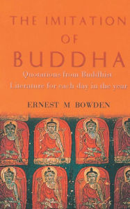Title: The Imitation of Buddha, Author: Ernest M Bowden