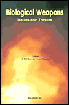 Title: Biological Weapons: Issues and Threats, Author: P. R. Chari