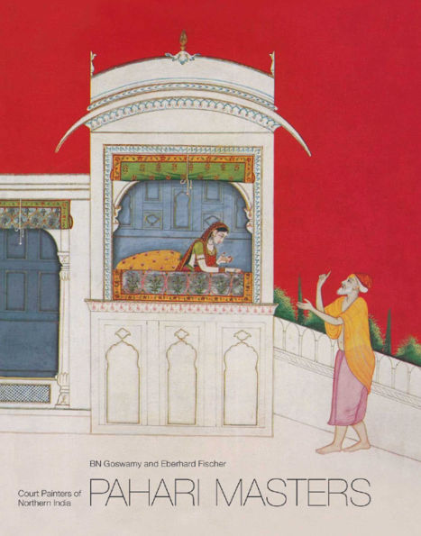 Pahari Masters: Court Painters of Northern India