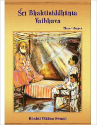 Title: Sri Bhaktisiddhanta Vaibhava, Author: Bhakti Vikasa Swami