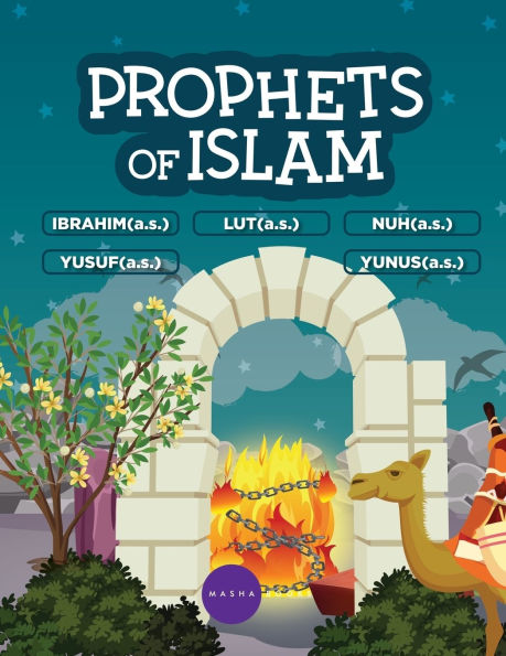 Prophet Ibrahim / Lut / Nuh / Yusuf / Yunus