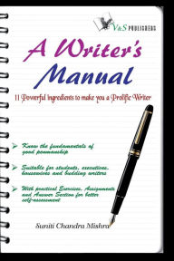 Title: A Writer'S Manual, Author: Suniti Chandra Mishra
