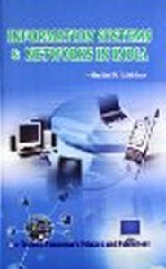 Title: Information Systems and Networks in India, Author: Shalini  R. Lihitkar