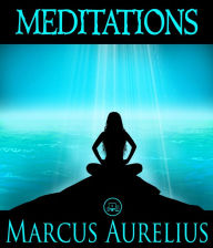 Title: Meditations, Author: Marcus Aurelius