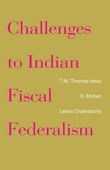 Challenges to Indian Fiscal Federalism