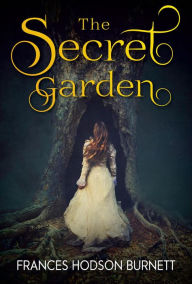 Title: The Secret Garden, Author: Frances Hodgson Burnett