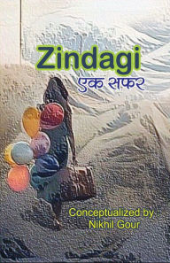 Title: Zindagi ek safar-2, Author: Nikhil Gaur