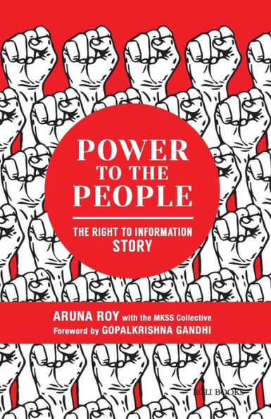 Power to the People: The Right to Information Story