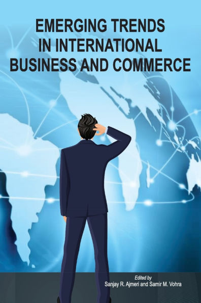 Emerging Trends in International Business and Commerce