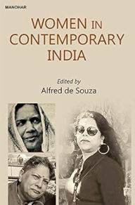 Title: Women in Contemporary India: Traditional Images and Changing Roles, Author: Alfred de Souza